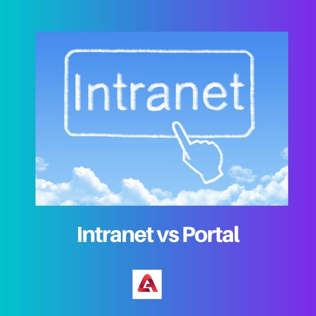 Intranet vs Portal
