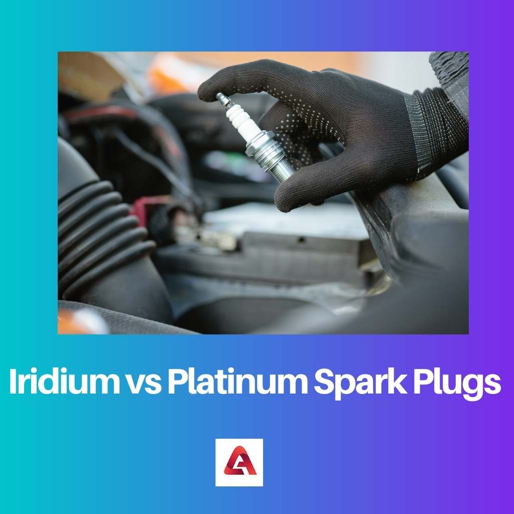 Iridium vs Platinum Spark Plugs