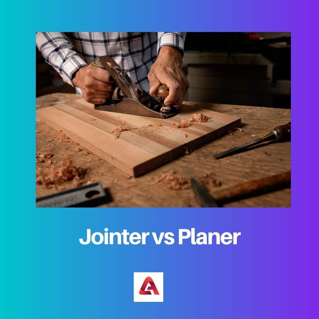 Jointer vs Planer