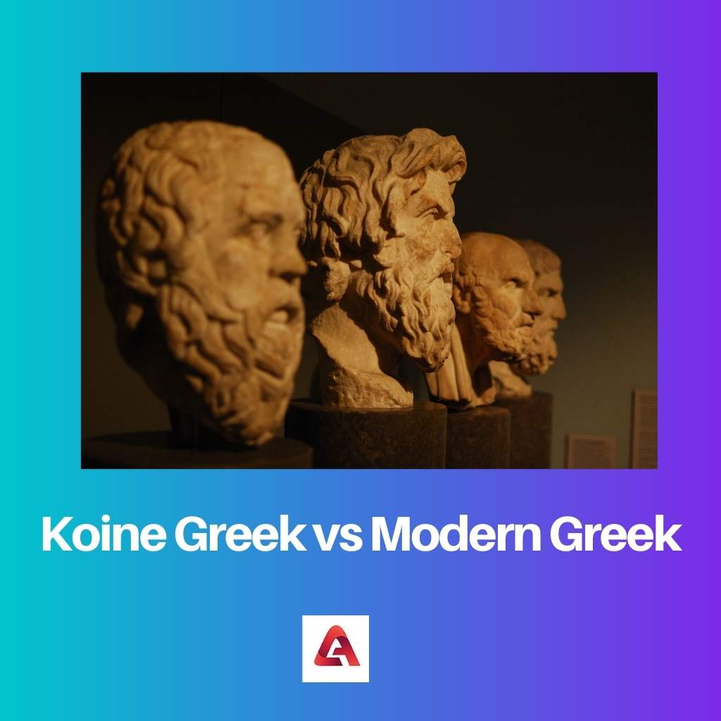 Koine Greek vs Modern Greek