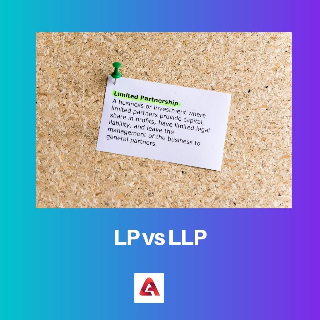 LP vs LLP