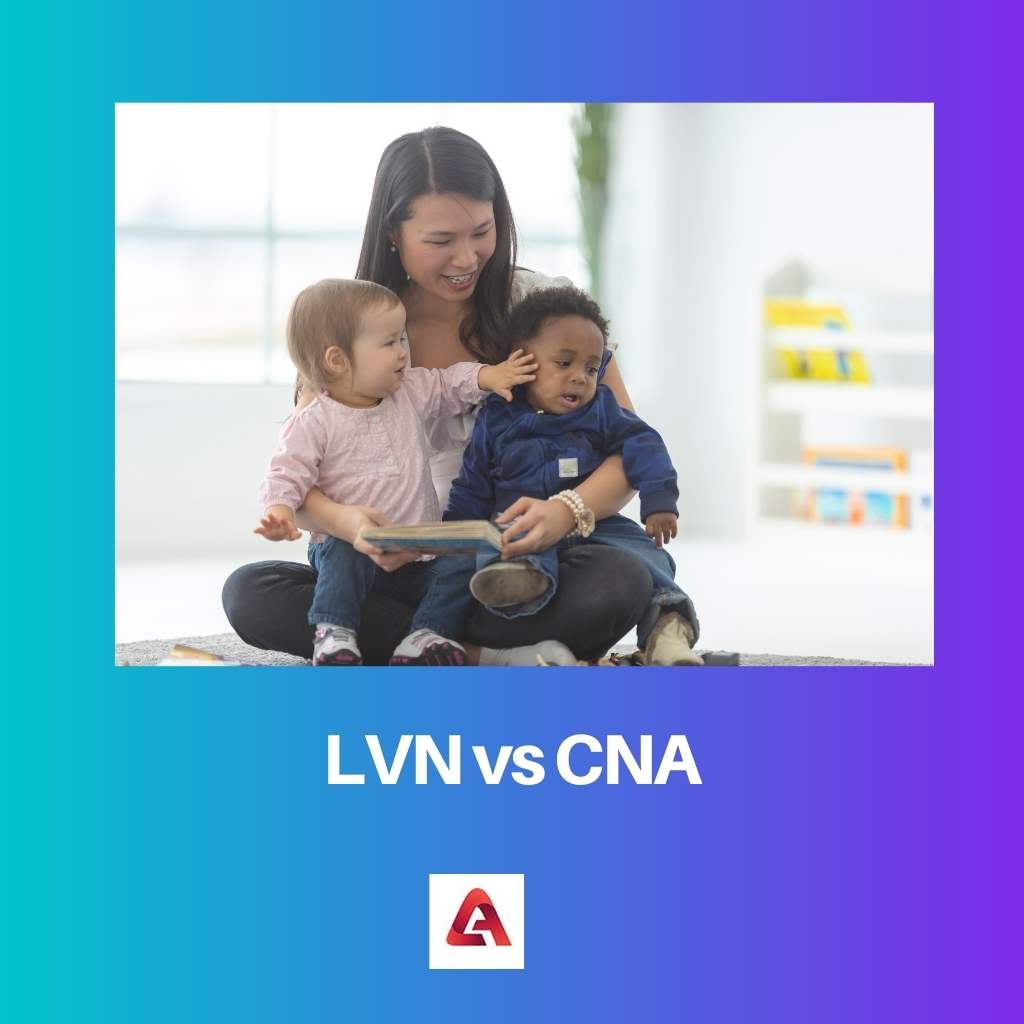 LVN vs CNA