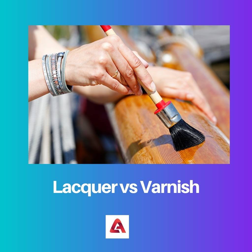 Lacquer vs Varnish