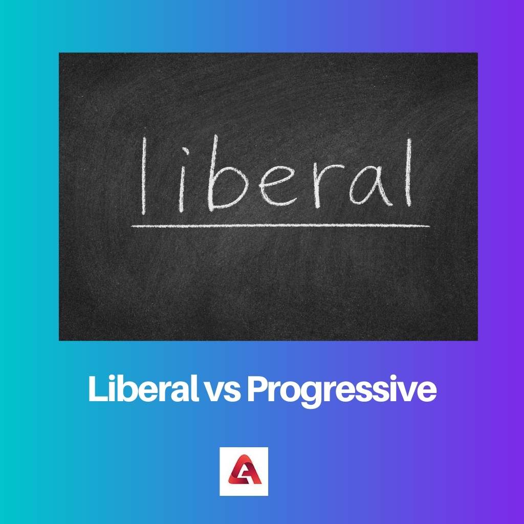 Liberal vs Progressive