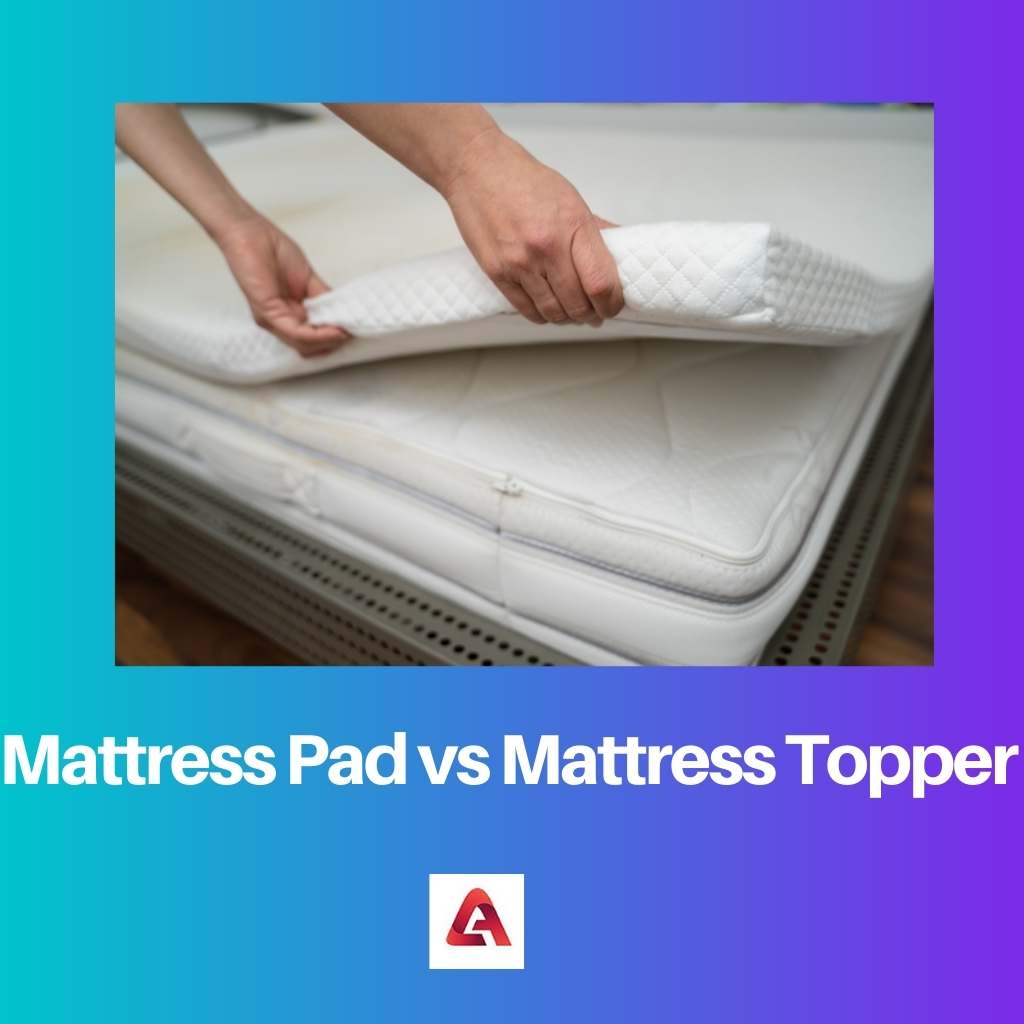 Mattress Pad vs Mattress Topper
