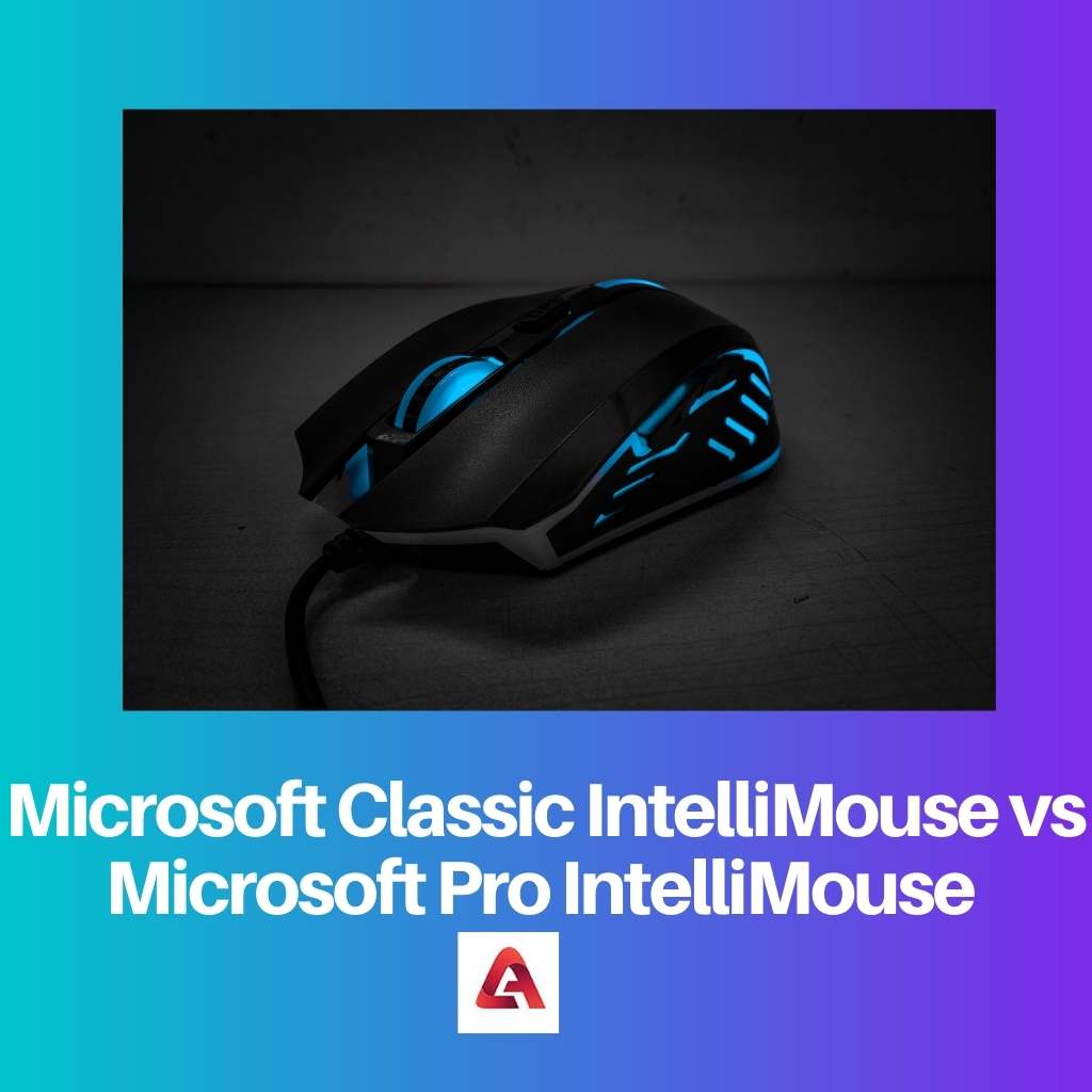 Microsoft Classic IntelliMouse vs Microsoft Pro IntelliMouse