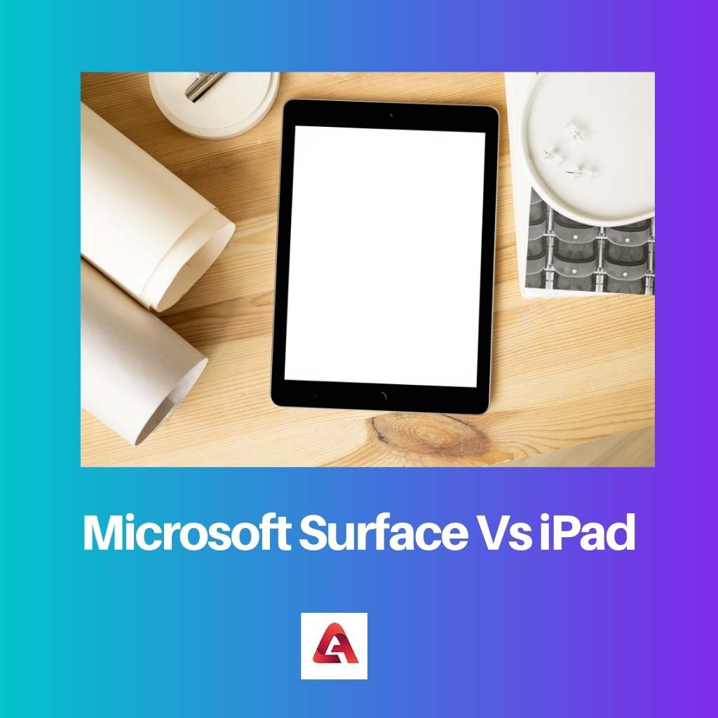 Microsoft Surface Vs iPad