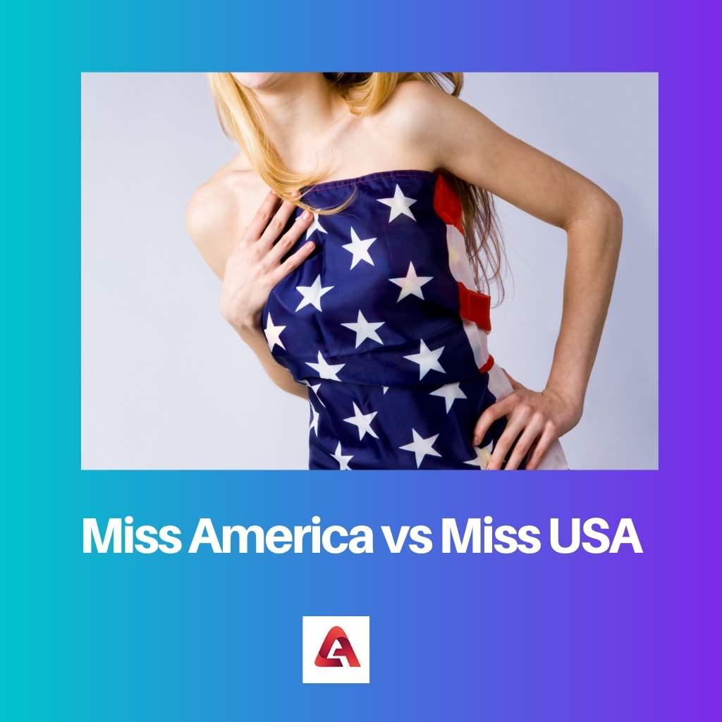 Miss America vs Miss USA
