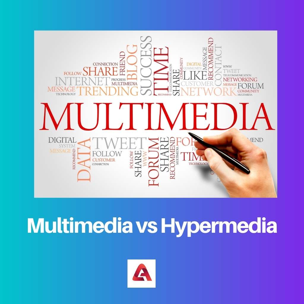 Multimedia vs Hypermedia
