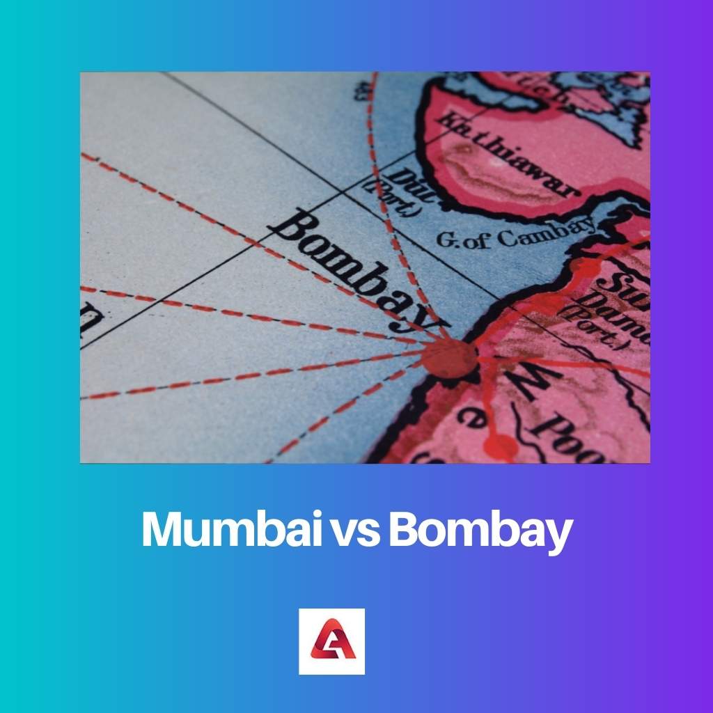 Mumbai vs Bombay