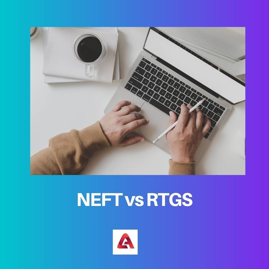 NEFT vs RTGS 1