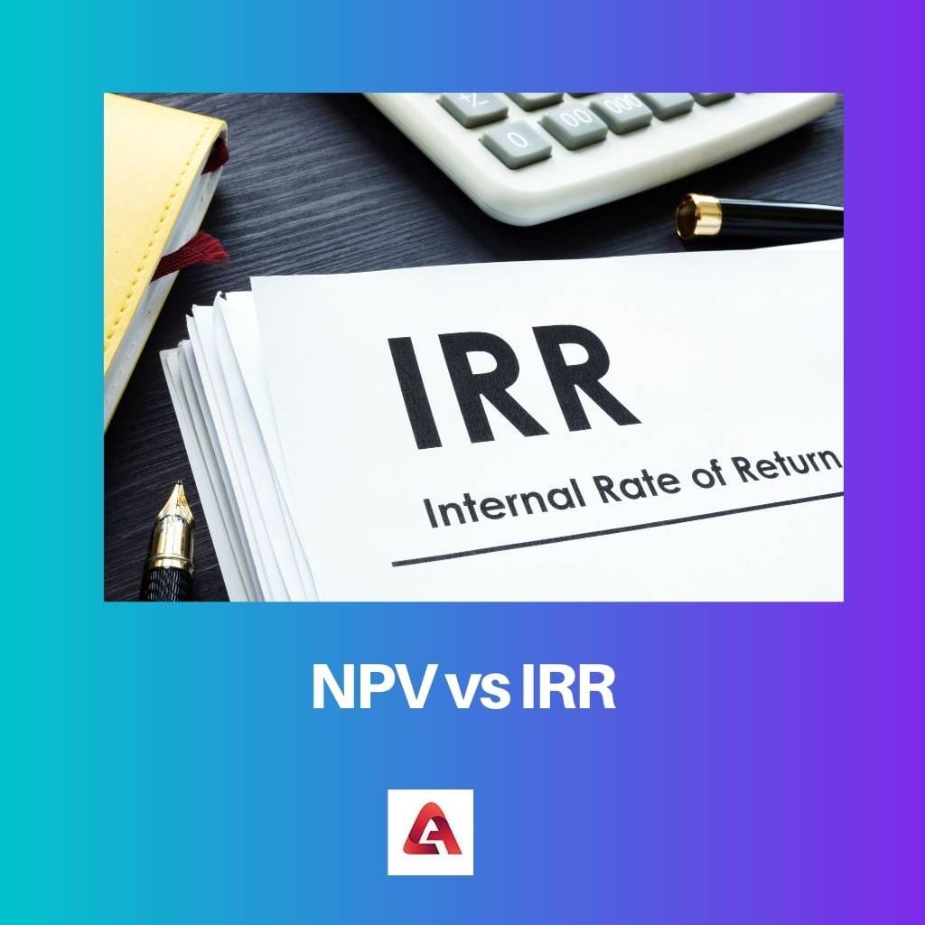 NPV vs IRR