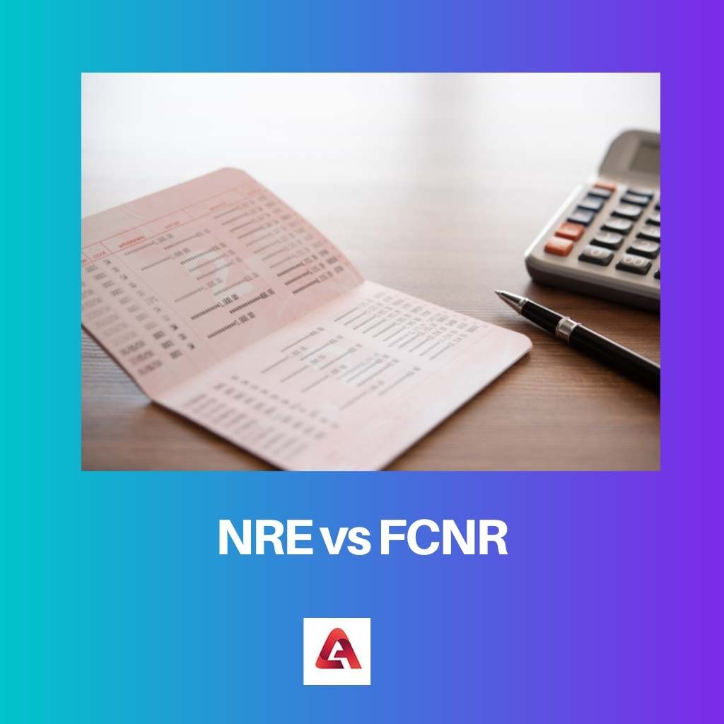 NRE vs FCNR