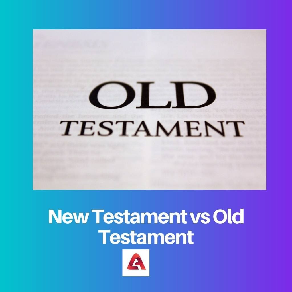 New Testament vs Old Testament