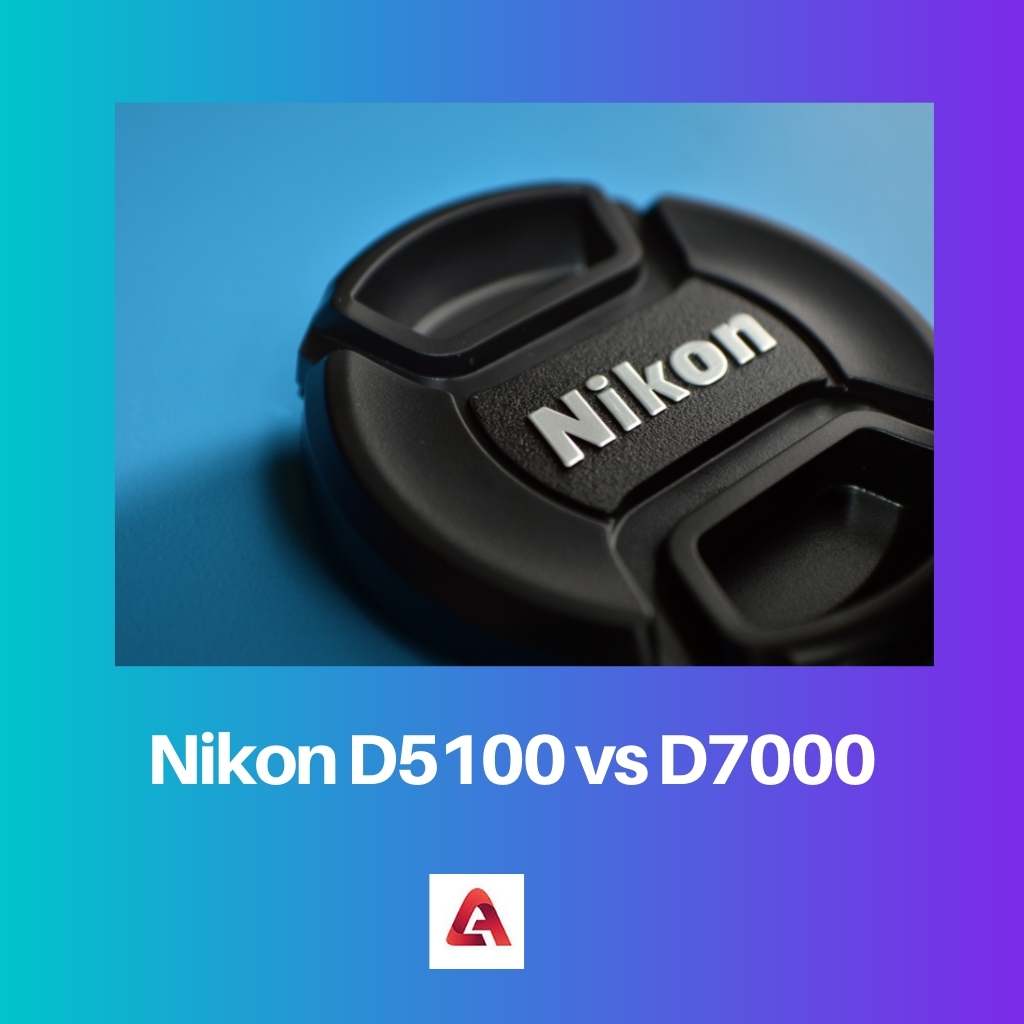 Nikon D5100 vs D7000