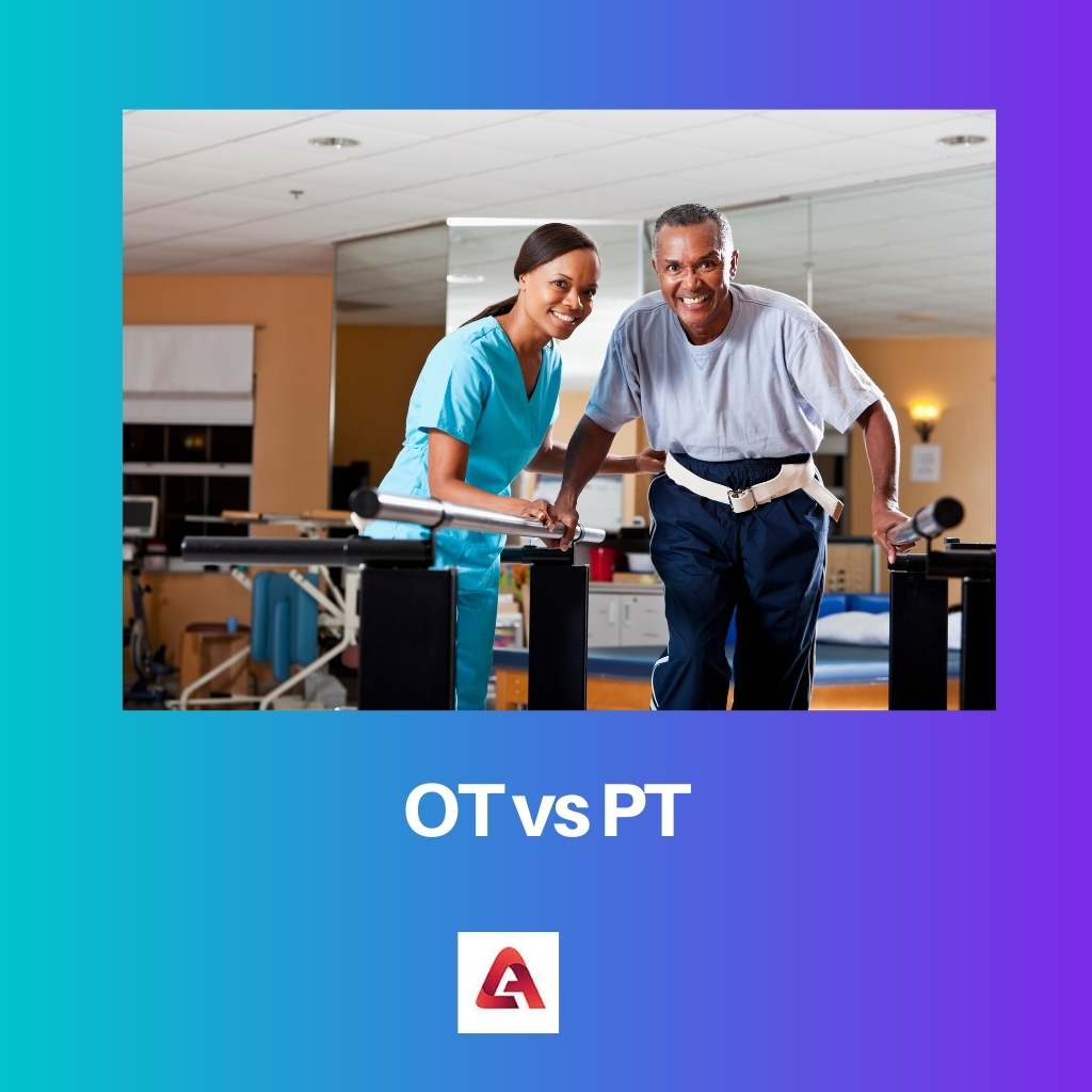 OT vs PT
