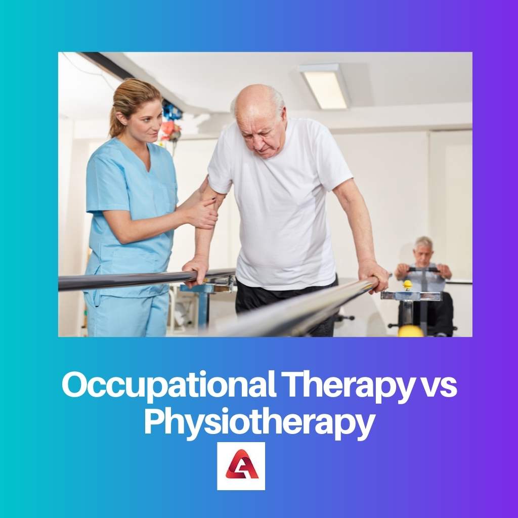 Occupational Therapy vs Physiotherapy