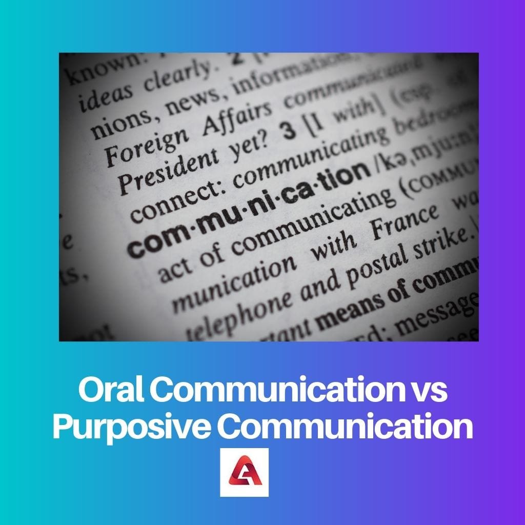 Oral Communication vs Purposive Communication