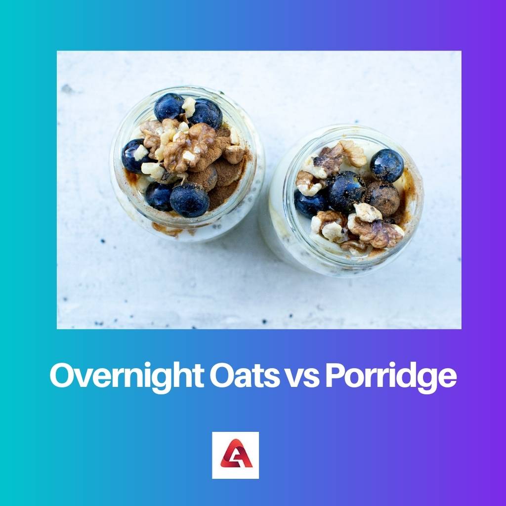 Overnight Oats vs Porridge