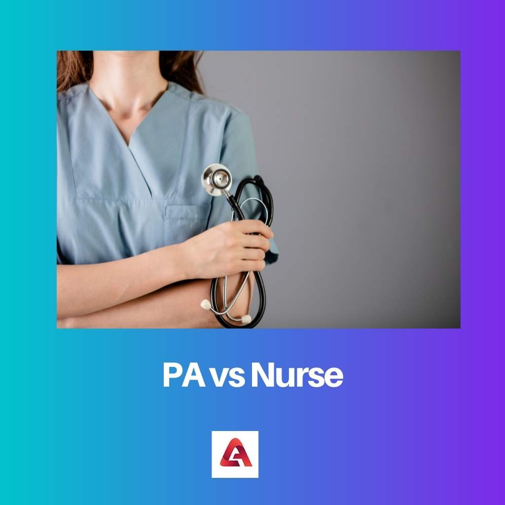 PA vs Nurse