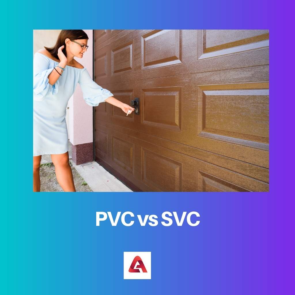 PVC vs SVC