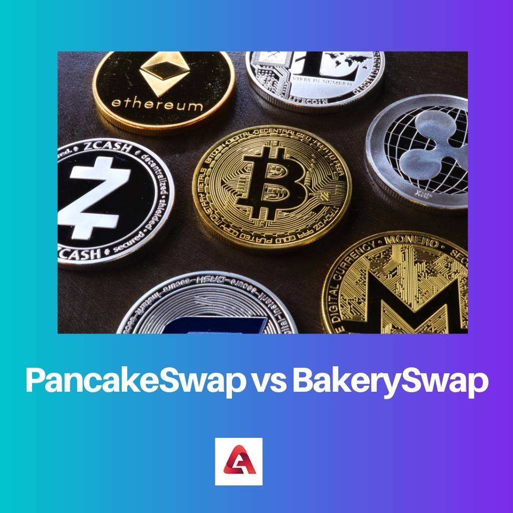 PancakeSwap vs BakerySwap