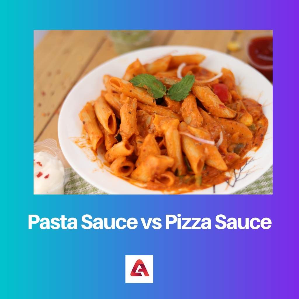 Pasta Sauce vs Pizza Sauce