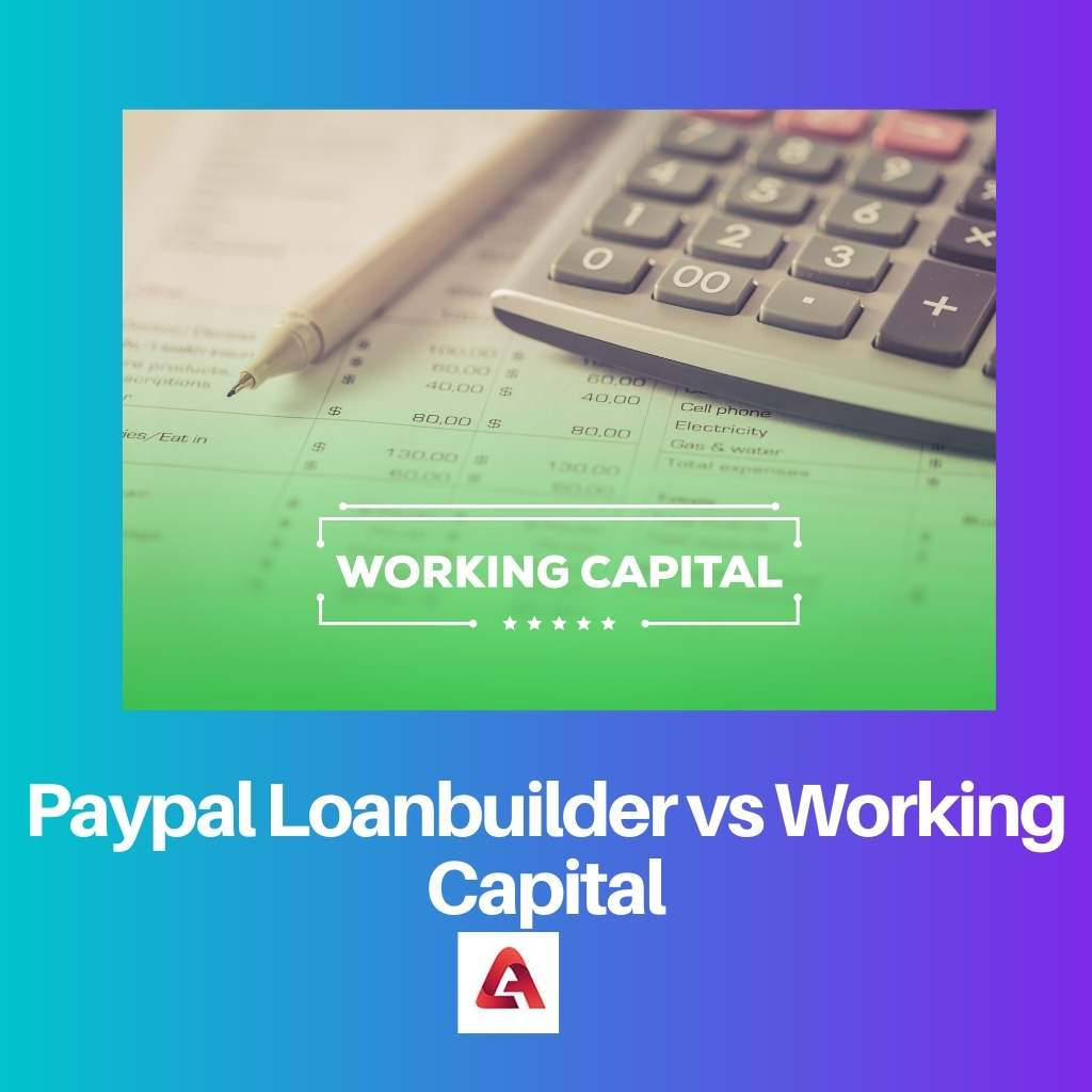 Paypal Loanbuilder vs Working Capital