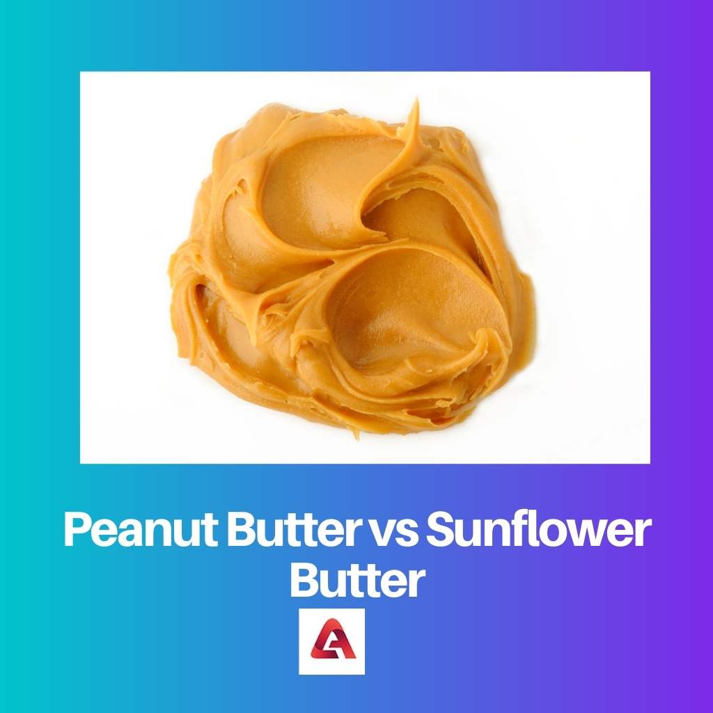 Peanut Butter vs Sunflower Butter