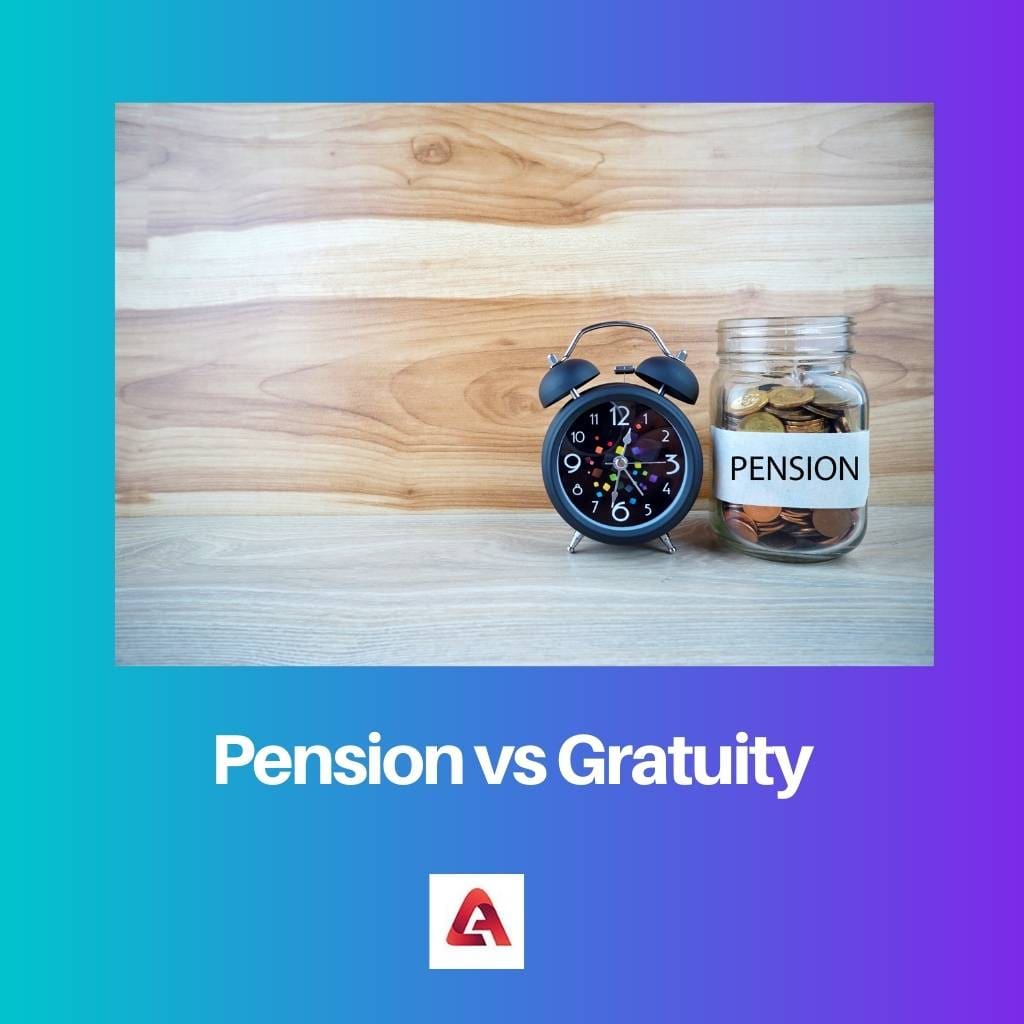 Pension vs Gratuity