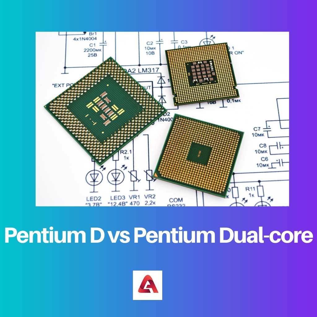 Pentium D vs Pentium Dual core