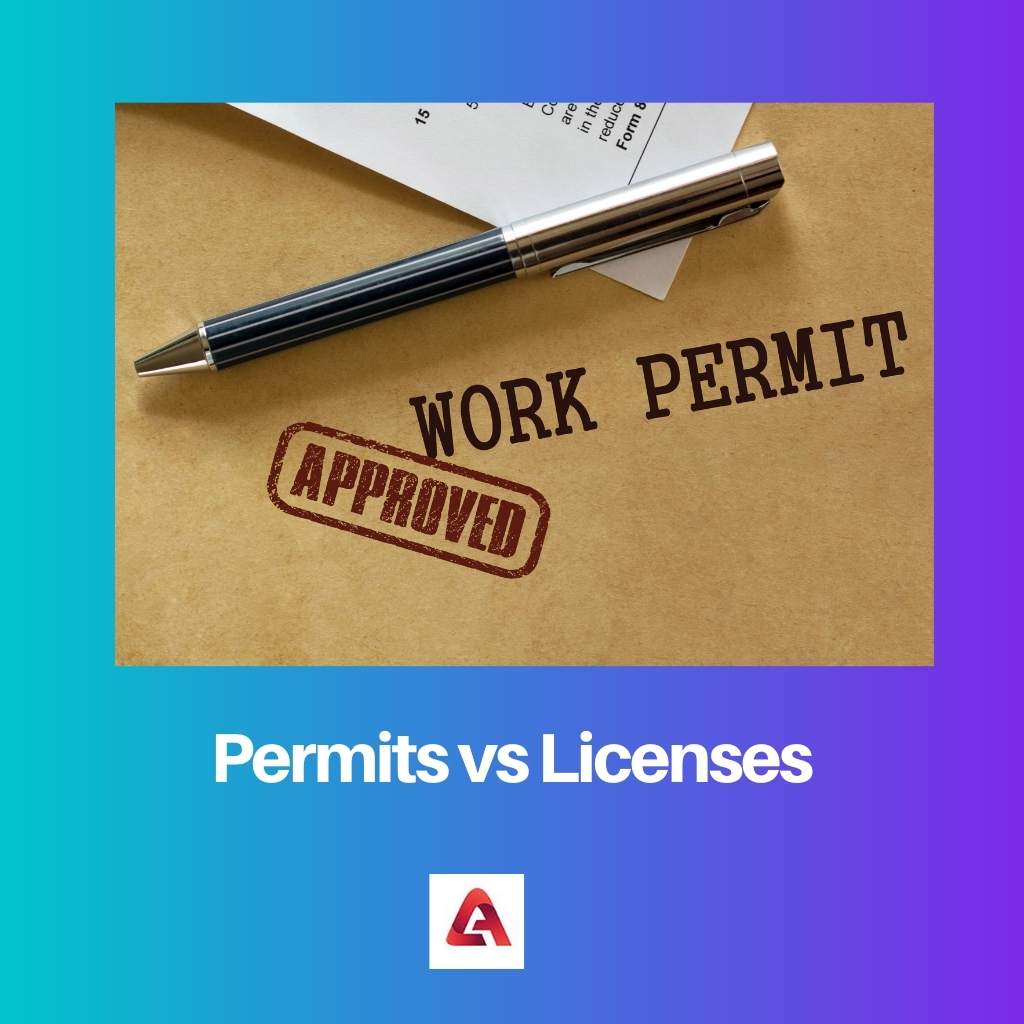 Permits vs Licenses