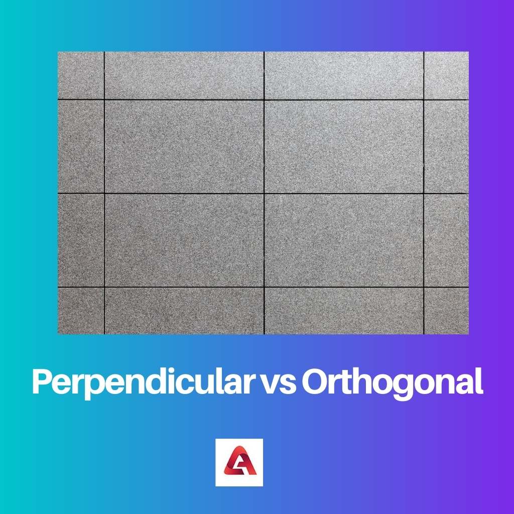 Perpendicular vs Orthogonal