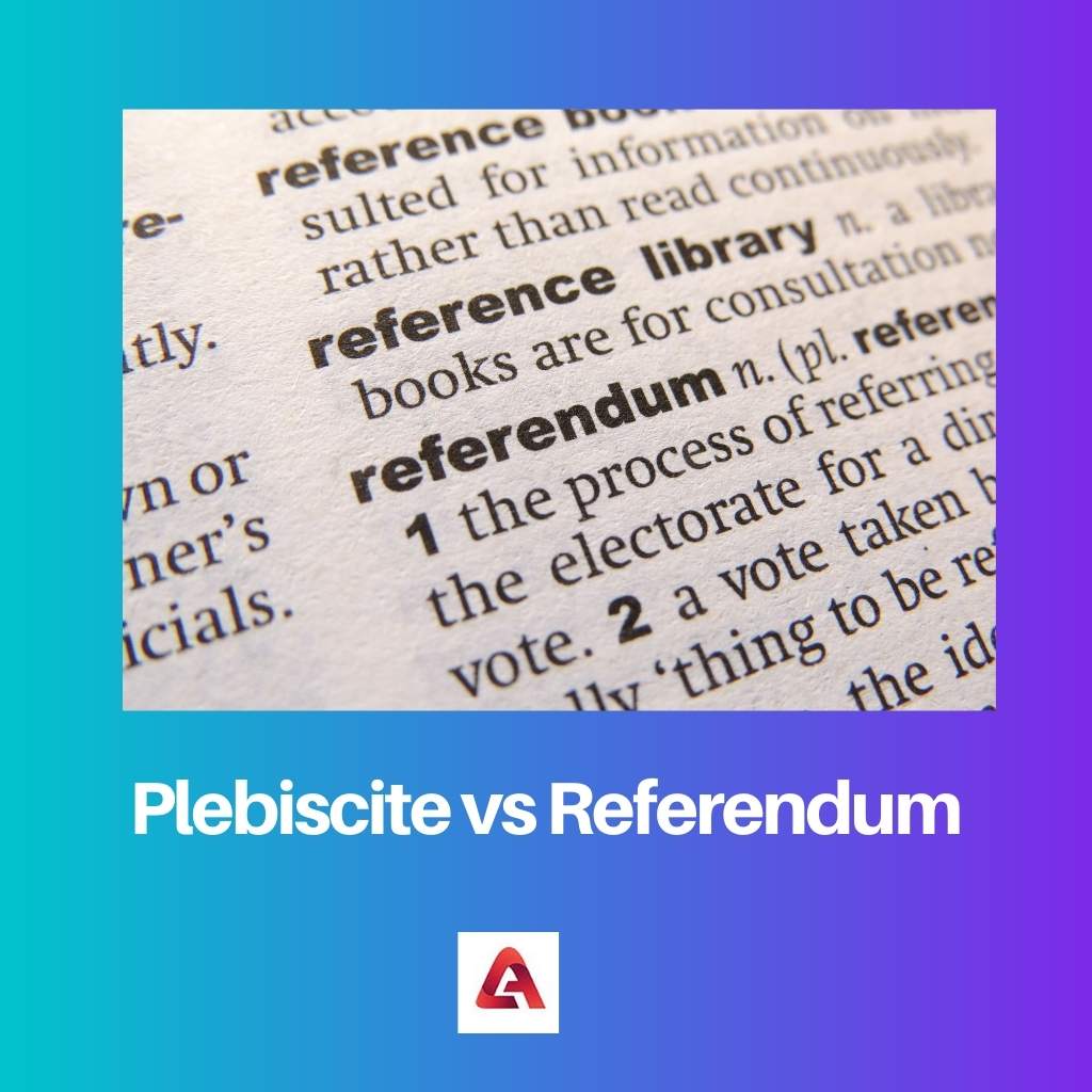 Plebiscite vs Referendum