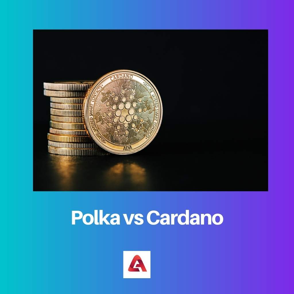 Polka vs Cardano