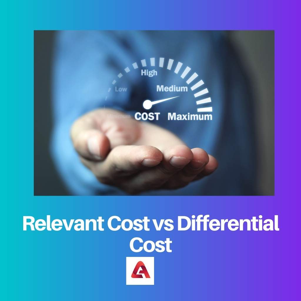 Relevant Cost vs Differential Cost
