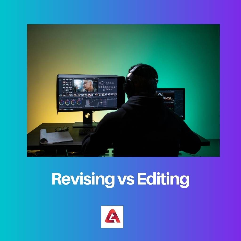 Revising vs Editing