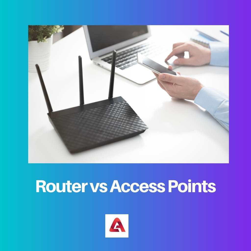 Router vs Access Points
