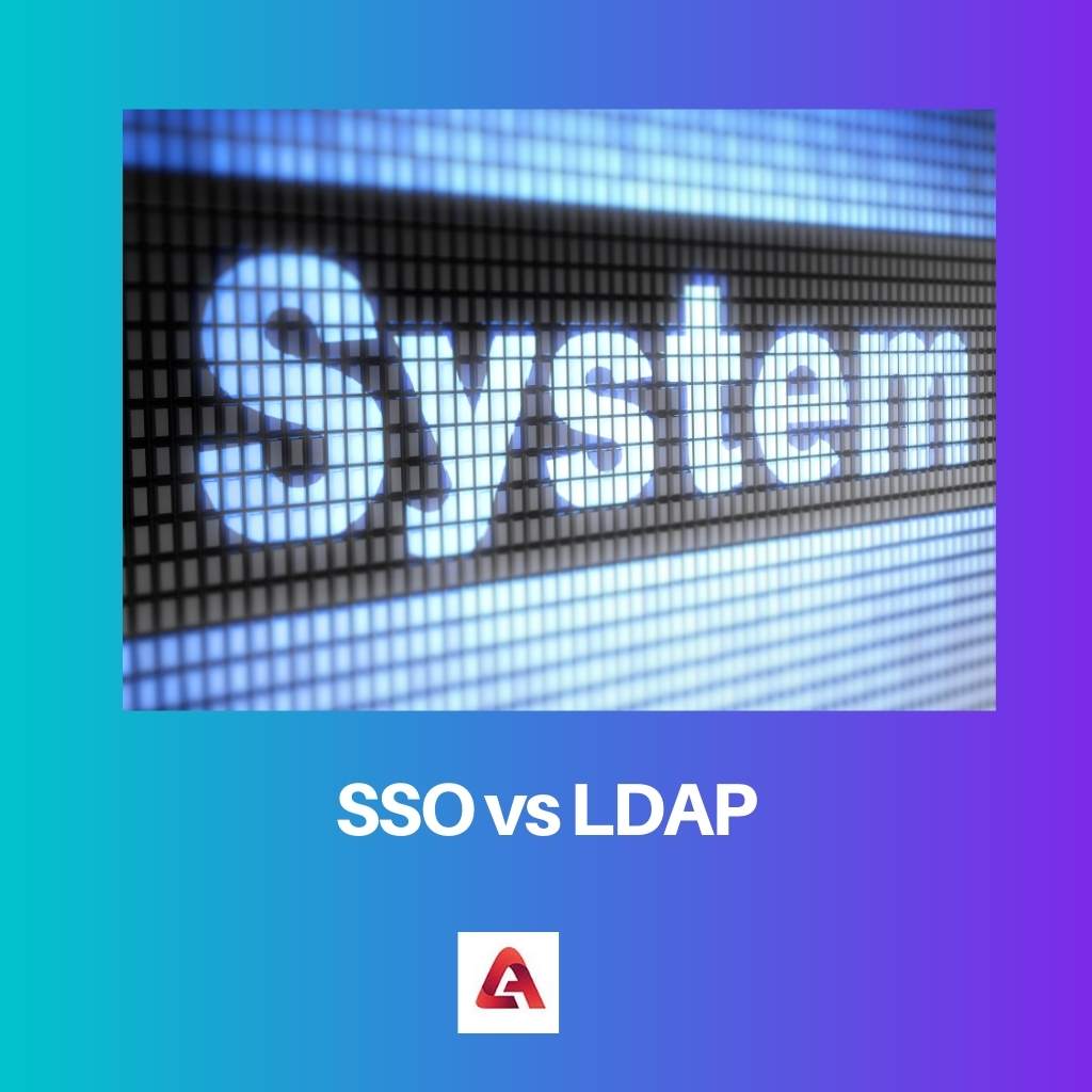 SSO vs LDAP