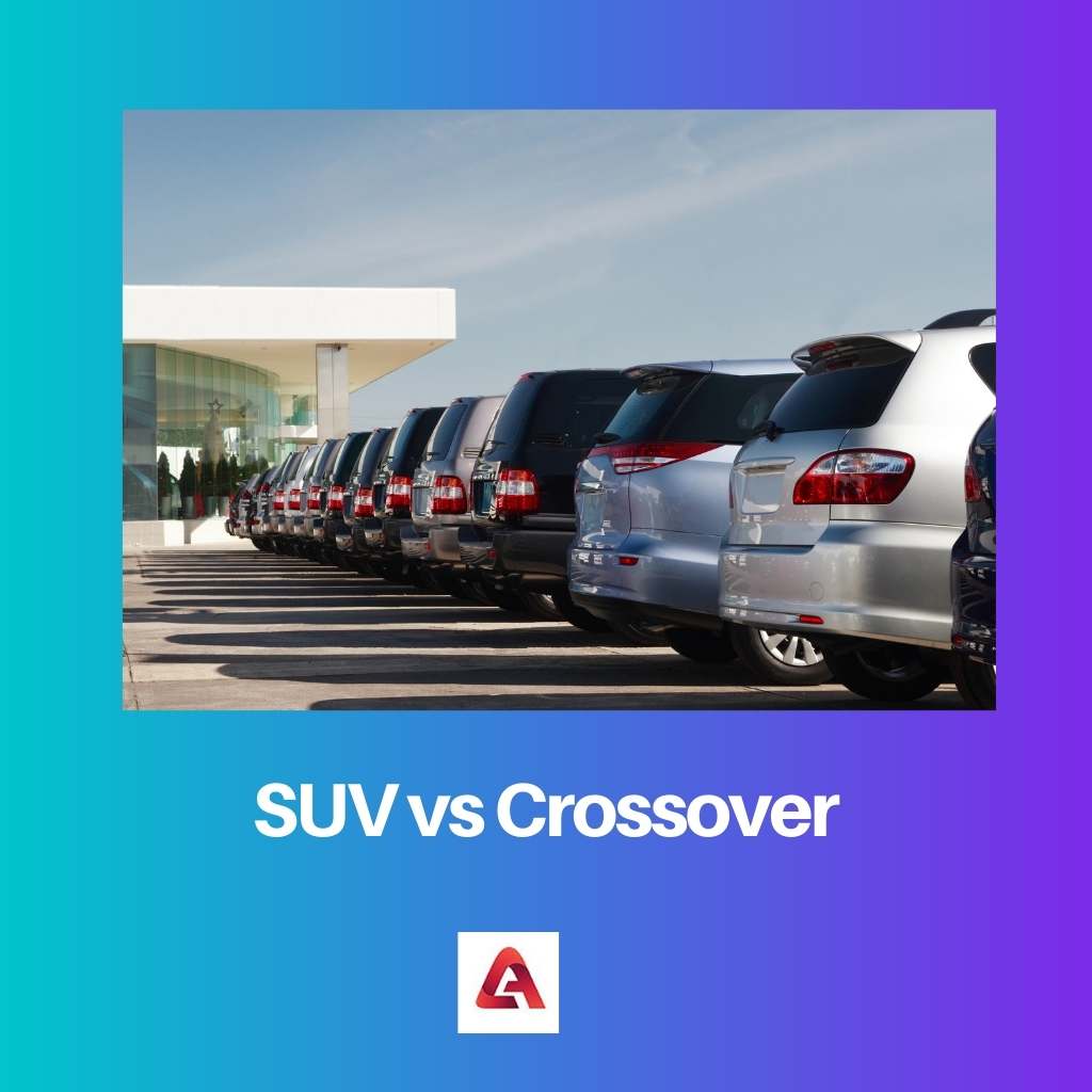 SUV vs Crossover