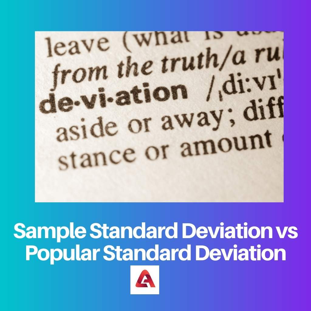 Sample Standard Deviation vs Popular Standard Deviation