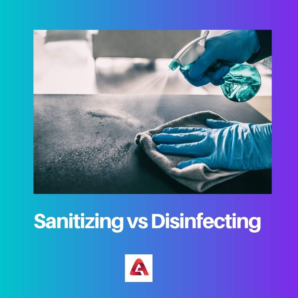 Sanitizing vs Disinfecting