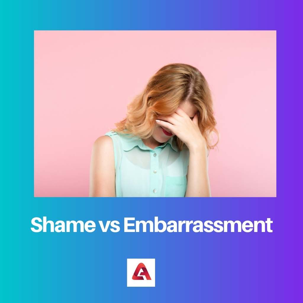 Shame vs Embarrassment