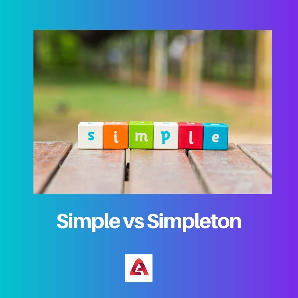 Simple vs Simpleton