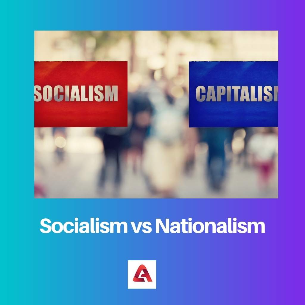 Socialism vs Nationalism