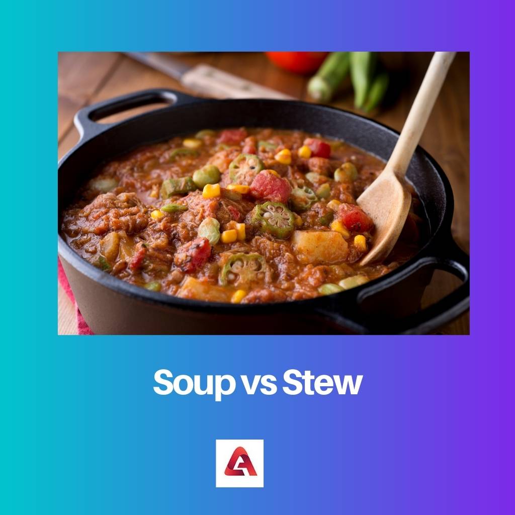 Soup vs Stew