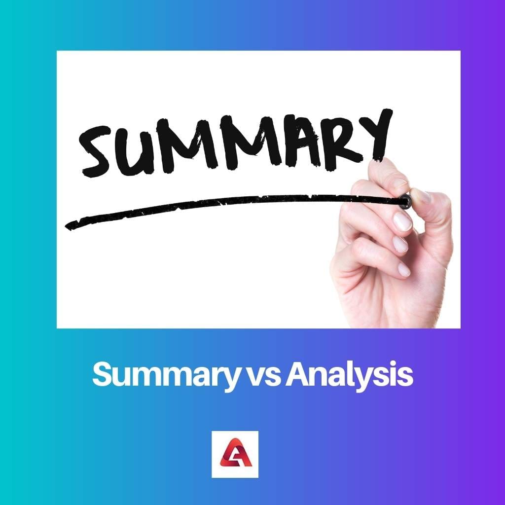 Summary vs Analysis