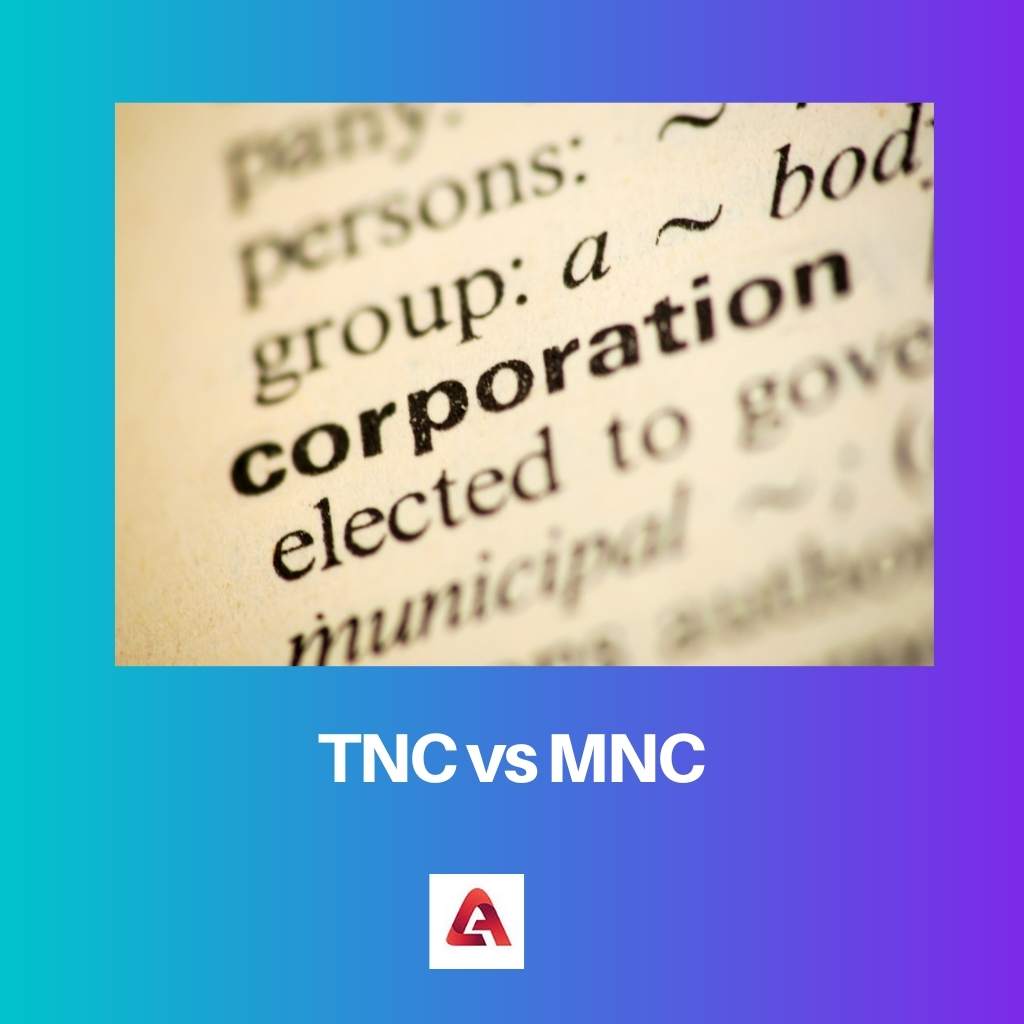 TNC vs MNC