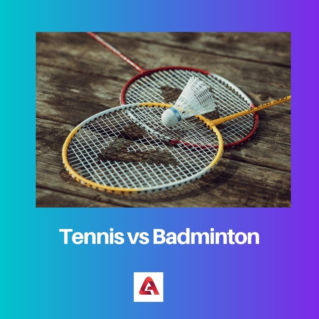 Tennis vs Badminton