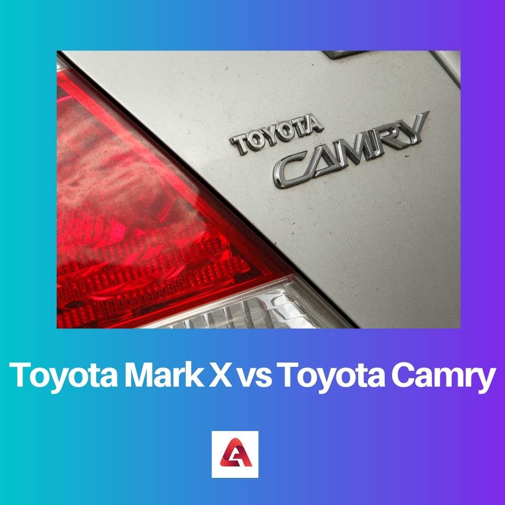 Toyota Mark X vs Toyota Camry